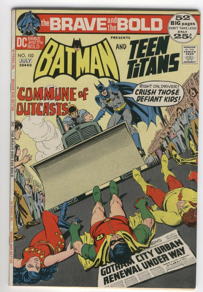 Brave And The Bold #102 Batman Crushes The Teen Titans! Neal Adams