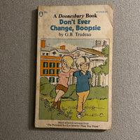 Doonesbury “Don’t Ever Change, Boopsie” HTF softcover VG