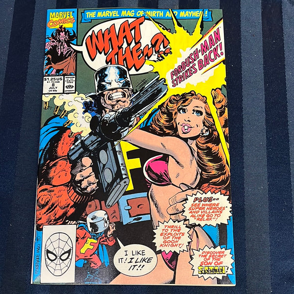 What The?! #8 Forbush Man Strikes Back! VFNM