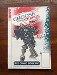 Choose Your Weapon Sampler FCBD 2004 VFNM