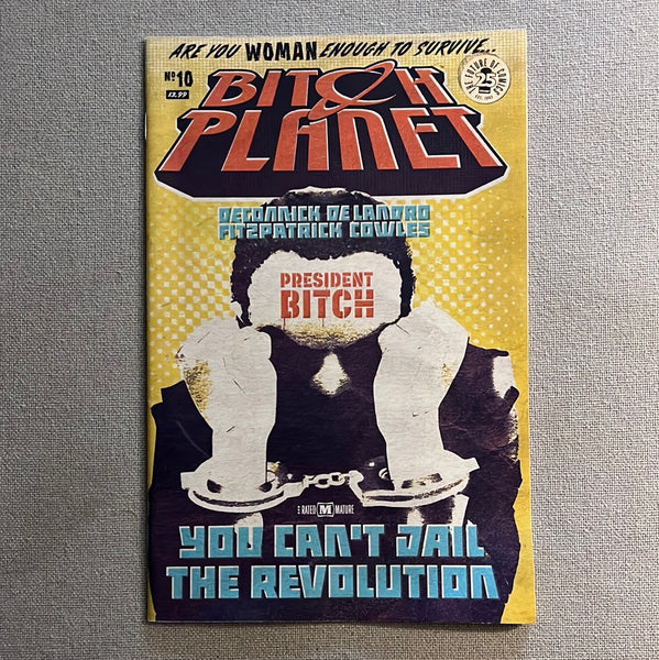 Bitch Planet #10 Mature Readers! VFNM