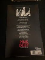 Pink Dust Morphine Dreams J. O'Barr First Print Mature Readers FVF