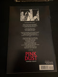Pink Dust Morphine Dreams J. O'Barr First Print Mature Readers FVF