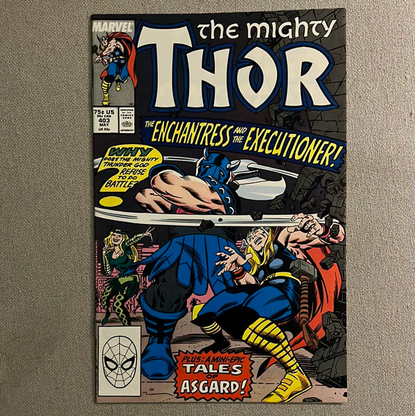 Thor #403 The Enchantress & The Executioner! NM