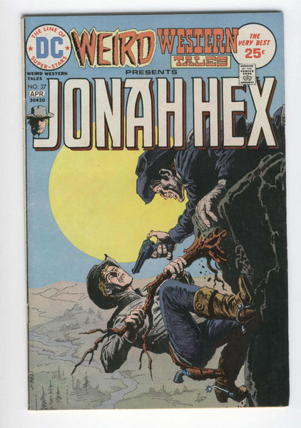 Weird Western Tales #27 Jonah Hex Bronze Age Classic VGFN condition