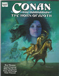 Marvel Graphic Novel Conan The Barbarian The Horn Of Azoth First Print HTF FN