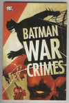 Batman War Crimes Trade Paperback First Printing VF
