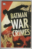 Batman War Crimes Trade Paperback First Printing VF