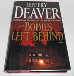 Jeffery Deaver The Bodies Left Behind Hardcover w/ DJ 2008 VG