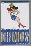 Wonder Woman Chronicles Volume 2 Trade Paperback VFNM