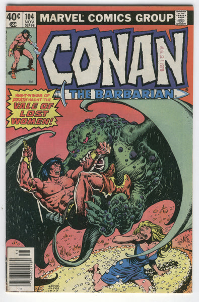 Conan The Barbarian #104 Vale Of Lost Women! Bronze Age FN