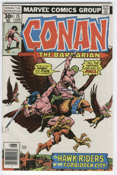 Conan The Barbarian #75 The Hawk-Riders! Bronze Age FVF
