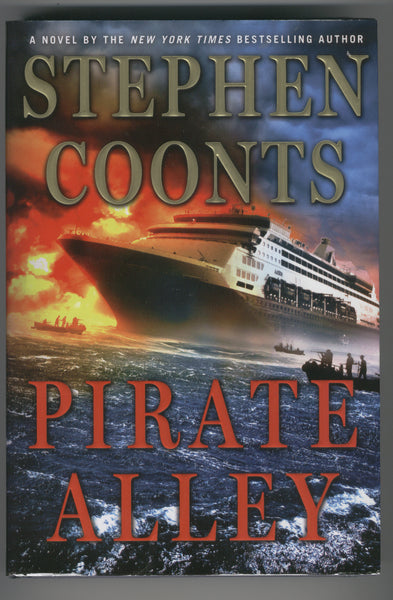 Stephen Coonts Pirate Alley Hardcover w/ DJ First Edition 2013 VF