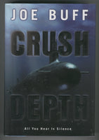 Joe Buff Crush Depth Hardcover w/ DJ First Edition FN