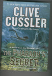 Clive Cussler The Pharaoh's Secret Hardcover w/ DJ VFNM First Printing