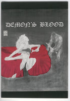 Demon's Blood #1 Odyssey Publishing 1986, a very HTF Indy Book Mature Readers