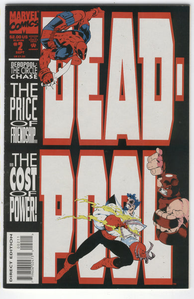 Deadpool The Circle Chase Mini-Series #2 The Cost Of Power! VF