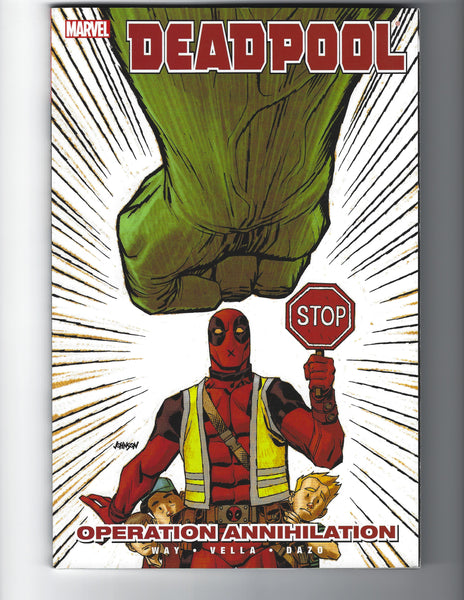 Deadpool Operation Annihilation Trade Paperback Third Print VFNM