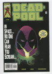 Deadpool #40 In Space... No One Can Hear Your Scream NM-