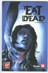 Eat The Dead Graphic Novel 2007 Virgin Comics Mature Readers