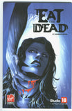 Eat The Dead Graphic Novel 2007 Virgin Comics Mature Readers