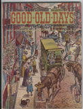 Good Old Days Magazine Vol. 9 #11 May 1973 FN