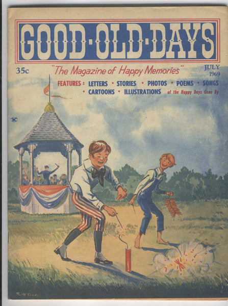 Good Old Days Magazine Vol. 6 #1 July 1969 FN
