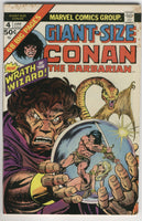 Giant-Size Conan The Barbarian #4 Swords Of The South Gil Kane Art Bronze Age Key FN