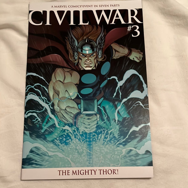 Civil War #3 The Mighty Thor! NM-
