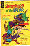 Brothers Of The Spear #1 Bronze Age Gold Key FN