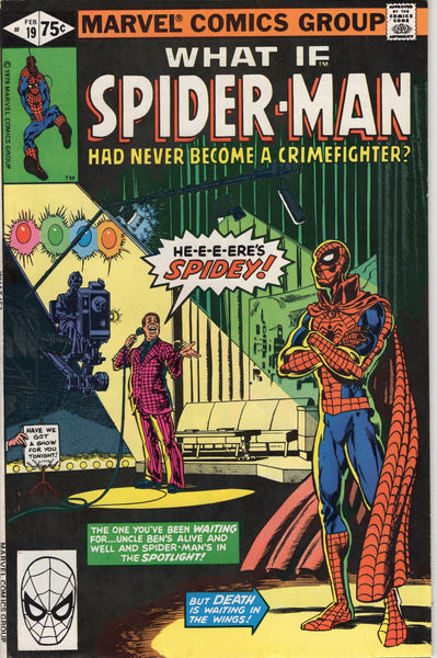 What If #19 Spider-Man Never Became A Crime-Fighter? FVF