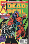 Deadpool #7 Vs. T-Ray HTF Eearly Issue NM-