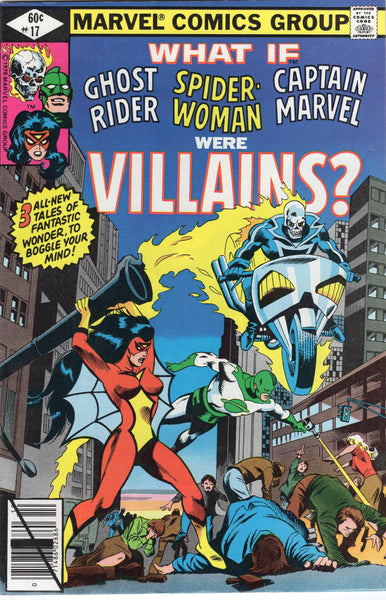 What If #17 Ghost Rider, Spider-Woman & Captain Marvel Were Villains? Bronze Age FN
