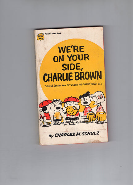 We're On Your Side Charlie Brown Paperback FN