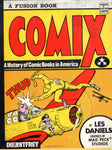 Comix: A History Of Comic Books In America Vintage Hardcover w/ DJ Mad Peck! FN