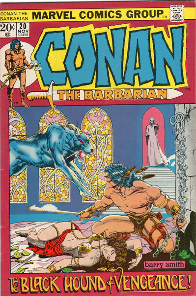 Conan The Barbarian #20 The Black Hound Of Vengeance! Barry Smith Bronze Age Classic FN