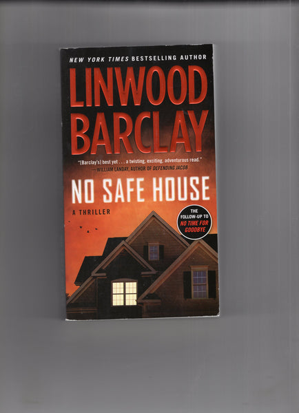 Linwood Barclay "No Safe House" Paperback 2014 VF
