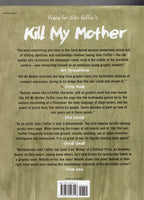 Kill My Mother Graphic Novel Hardcover w/ Dustjacket Jules Feiffer Mature Readers VFNM