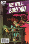 We Will Bury You #4 IDW Mature Readers VF-