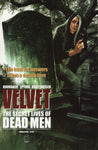 Velvet #9 "The Secret Lives Of Dead Men" VF+