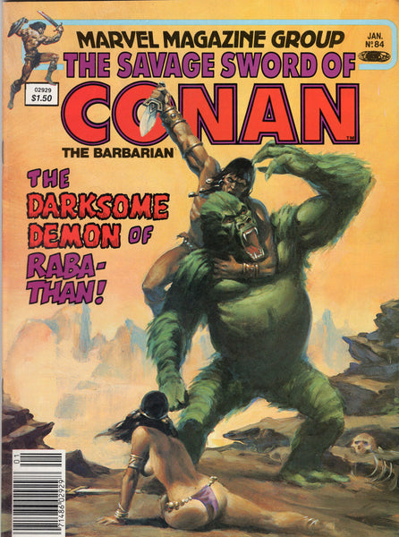 Savage Sword Of Conan #84 The Darksome Demon Of Raba-Than! News Stand Variant FVF