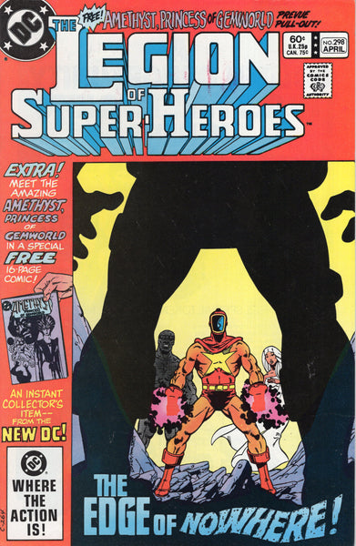 Legion Of Super-Heroes #298 "The Edge Of Nowhere!" First Appearance Amethyst , Princess Of Gemworld! VF-