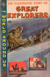 Th Illustrated Story of Great Explorers VG