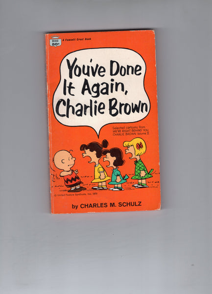 You've Done it Again, Charlie Brown Fawcett Crest Paperback VGFN