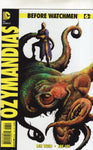 Before Watchmen: Ozymandias #6 VF