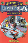 Rip Off Press Presents Underground Classics Fabulous Furry Freak Brothers #0 2.95 Cover Price VGFN