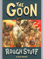 Goon Rough Stuff Trade Paperback First Print Mature Readers NM