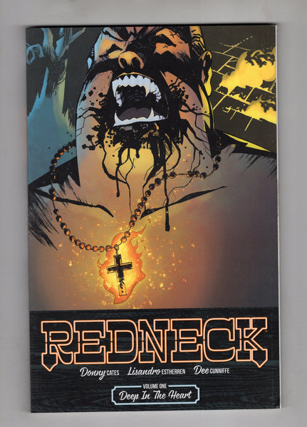 Redneck Deep In The Heart TPB Collects Issues 1-6 HTF Danny Cates Writes Mature Readers VF