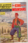 Classics Illustrated #127 "The King Of The Mountains" First Edition HRN 128 1955 VG