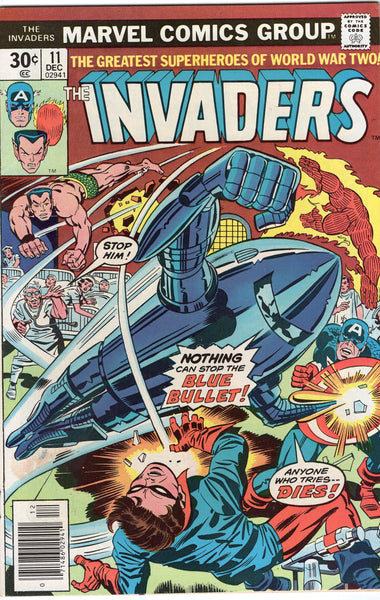 Invaders #11 Nothing Can Stop The Blue Bullet! Bronze Age FN